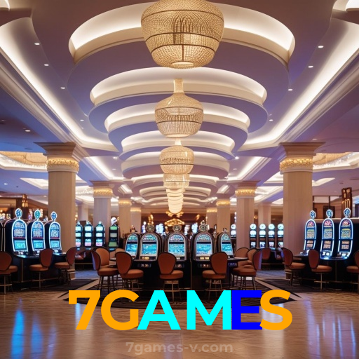 7GAMES：Jogue agora e desafie a sorte em nosso cassino online!