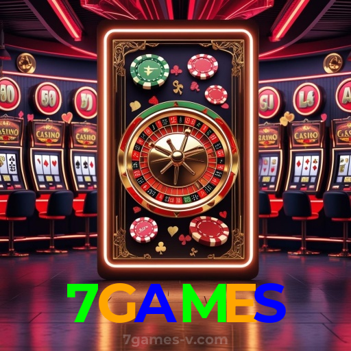 7GAMES:Sinta a emoção do cassino! Aposte agora e ganhe prêmios reais!